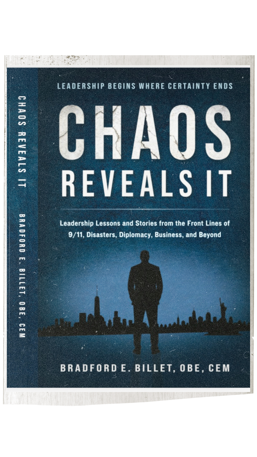 Cover of Chaos Reveals It by Bradford E. Billet OBE